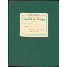 Cahier de textes. Classe de Sciences Expérimentales. École Normale d'Instituteurs de Chartres. 1965-1966.