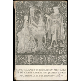 Cours complet d'éducation musicale et de chant choral à l'usage des lycées, collèges et des cours complémentaires : culture vocale et auditive - théorie - chants scolaires - chœurs - dictées - histoire de la musique. Livre II