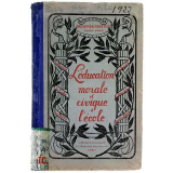 L'éducation morale et civique à l'école. Cours moyen et supérieur.