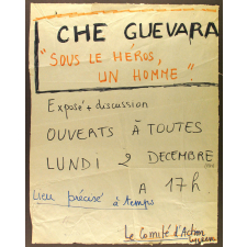 Che Guevara - Sous le héros, un homme.