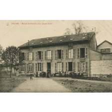 Troyes - Maison de Famille pour Jeunes Filles.