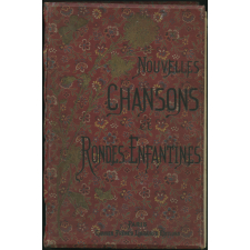 Nouvelles chansons et rondes enfantines avec notices et accompagnement de piano
