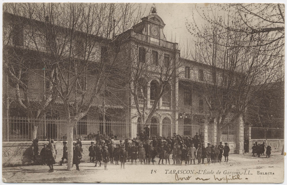 18 - Tarascon - L'Ecole de Garçons.