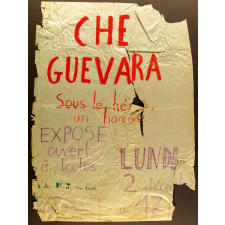 Che Guevara - Sous le héros, un homme.