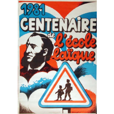 1981 Centenaire de l'école laïque. 