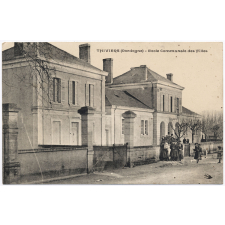 Thiviers (Dordogne) - Ecole communale des Filles.