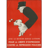Avec le Secours rouge luttons pour la liberté d'expression contre la répression policière.