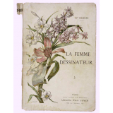 La Femme dessinateur. Traité d'enseignement pratique de dessin industriel.