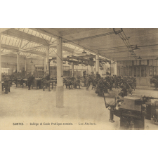 Saintes - Collège et Ecole Pratique annexée - Les Ateliers.