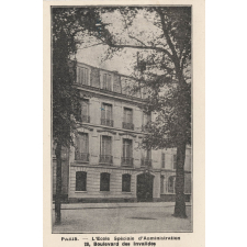 Paris - L'Ecole Spéciale d'Administration 28, Boulevard des Invalides.