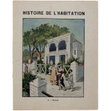Byzance - Histoire de l'Habitation. N°9.
