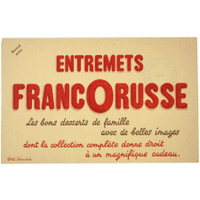 Buvard publicitaire. Entremets Francorusse.
