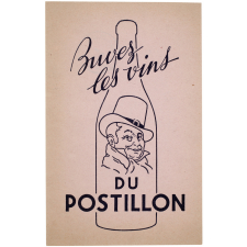 Buvard publicitaire. Buvez les vins du Postillon.