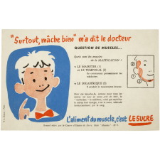 Buvard publicitaire. Surtout, mâche bien m'a dit le docteur. 