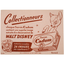 Buvard publicitaire. Chaque savon Cadum contient une superbe image extraite d'un dessin animé de Walt Disney.