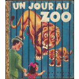 Un Jour au zoo.