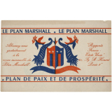 Buvard publicitaire. Le Plan Marshall. Plan de Paix et de Prospérité.