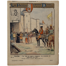 Troyes. La ville se rend à Jehanne, les notables lui apportent les clés - La Patrie. Jehanne d'Arc la bonne Françoise. n°6.