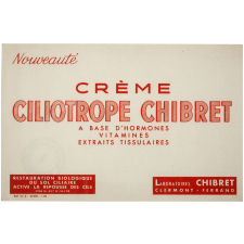 Buvard publicitaire. Crème Ciliotrope Chibret.