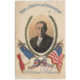 Pour le Droit et la Civilisation - Le Président Wilson.