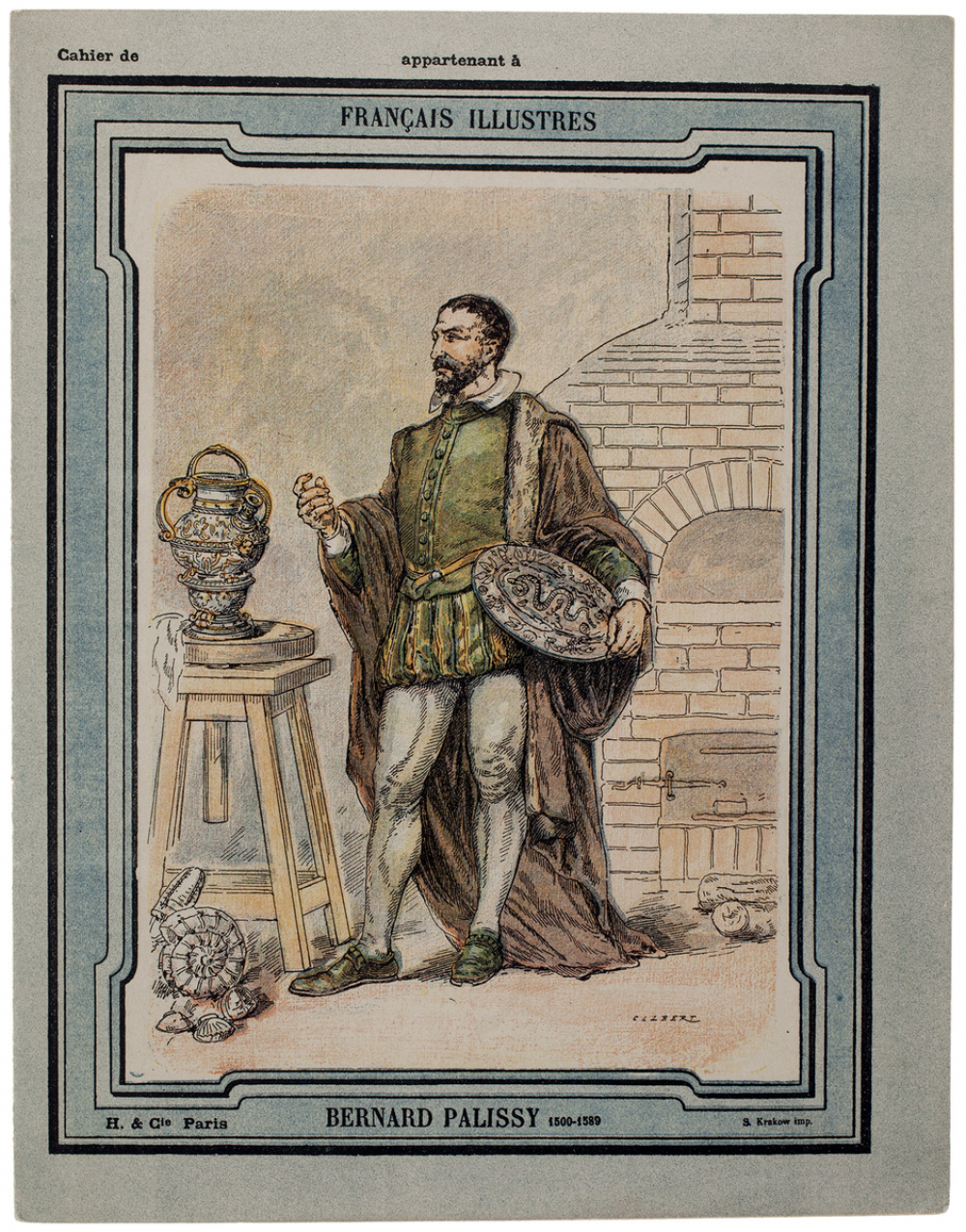 Bernard Palissy. 1500-1589 - Français illustres n°35.