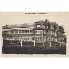 La Bretagne pittoresque - 2332 - Lamballe - Ecole Primaire Supérieure des Garçons.