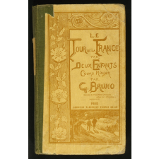 Le Tour de la France par deux enfants. Devoir et Patrie. Livre de lecture courante. Cours moyen.