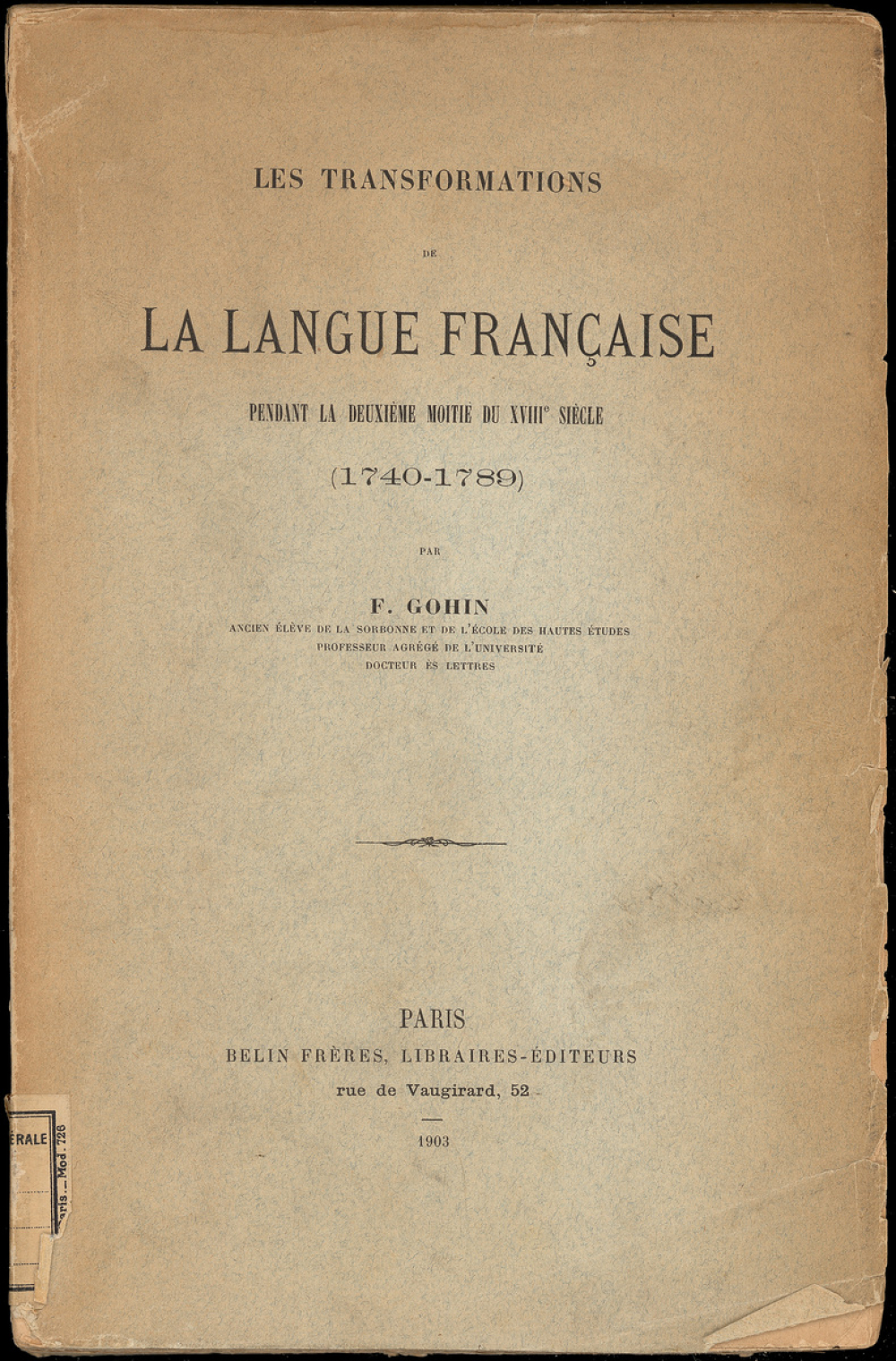 Les transformations de la langue française pendant la deuxième moitié du XVIIIe siècle (1740 - 1789)