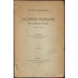 Les transformations de la langue française pendant la deuxième moitié du XVIIIe siècle (1740 - 1789)