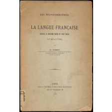 Les transformations de la langue française pendant la deuxième moitié du XVIIIe siècle (1740 - 1789)