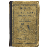 Maman et petite Jeanne. Premier livre de morale à l'usage des écoles primaires de filles. Cours élémentaire.
