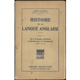 Histoire de la langue anglaise. Tome II. De la Conquête normande à l'introduction de l'imprimerie (1066-1475).

