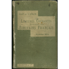 Lectures courantes extraites des écrivains français. A l'usage des écoles primaires et des classes élémentaires de l'enseignement secondaire - Première série.