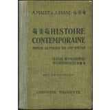 Histoire contemporaine depuis le milieu du XIXe siècle. 2e fascicule.