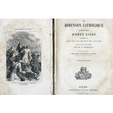 Le Robinson catholique. Aventures d'Owen Evans abandonné en 1789 dans une île déserte des Antilles.