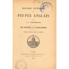 Histoire littéraire du peuple anglais : Des origines à la renaissance