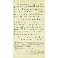 Mes premières lectures. Historiettes morales. Explications sur le sens des mots, exercices d'observation et de français, petites compositions françaises, rédactions sur images. Contenant environ 250 exercices et des notes pour le maître. Classes enfantines des lycées et collèges. Cours préparatoire de l'enseignement primaire.