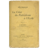 La Crise du Patriotisme à l'Ecole.