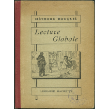 Méthode Rouquié. Lecture globale.