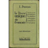 Le livre unique de Français : cours élémentaire