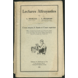 Lectures attrayantes. Cours moyen 2è année et cours supérieur.