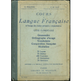 Cours de langue française à l'usage des écoles primaires élémentaires. Cours élémentaire.