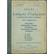 Cours de langue française à l'usage des écoles primaires élémentaires. Cours élémentaire.