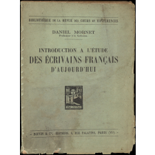 Introduction à l'étude des écrivains français d'aujourd'hui