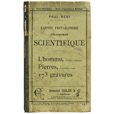 L'Année préparatoire d'enseignement sientifique (Sciences naturelles et physiques) L'homme - Les animaux - Les végétaux - Les minéraux - Phénomènes usuels.
