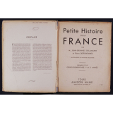 Petite Histoire de la France. Cours élémentaire 1ère et 2e année.