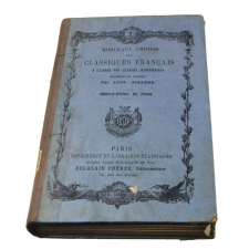Morceaux choisis des classiques français à l'usage des classes supérieures. Chefs d'œuvre de prose.