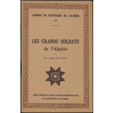 Les grands soldats de l'Algérie