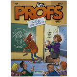 Les Profs. Tome 4. Rentrée des artistes.