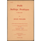 Petit solfège pratique très élémentaire à une voix à l'usage des commençants.
